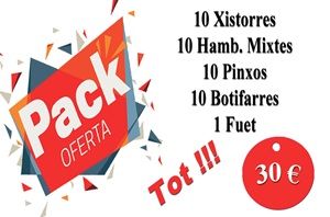 PACK 30 (10xistorres, 10 hamb.mixtes,10 pinxos, 10 botifarres i 1 fuet )